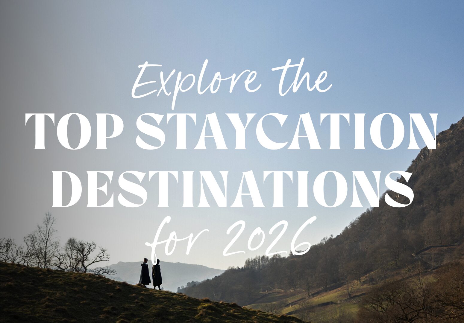 top staycation destinations for 2026